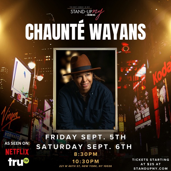 Chaunté Wayans Headlines Stand Up NY Logo