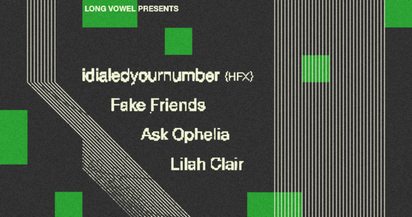 Idialedyournumber (HFX), Fake Friends, Ask Ophelia, Lilah Claire Logo