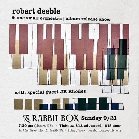 Robert Deeble & One Small Orchestra ~ Album Release ~ with special guest, J.R. Rhodes Logo