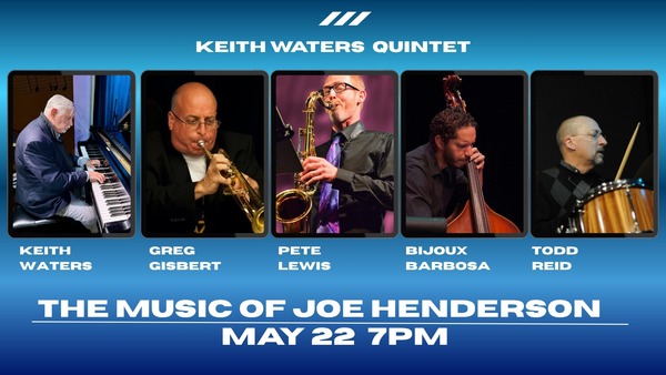 Keith Waters Quintet: The Music of Joe Henderson Logo