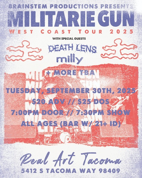BrainStem Productions Presents: Militarie Gun w/ Death Lens, MILLY, Fell Off, Land Lost Logo