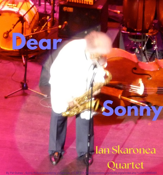 Dear Sonny: The Ian Skaronea Quartet and Special Guests Logo