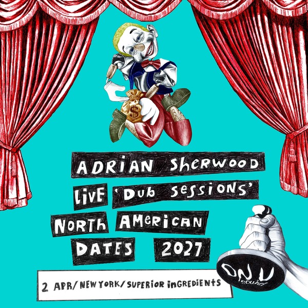 Adrian Sherwood - Live Dub Sessions Tour 2027 Logo