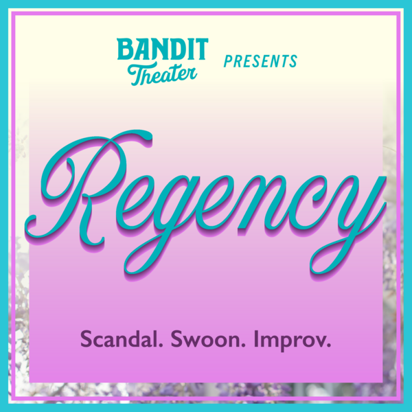 Bandit Theater Presents: Regency & Spaceship Logo
