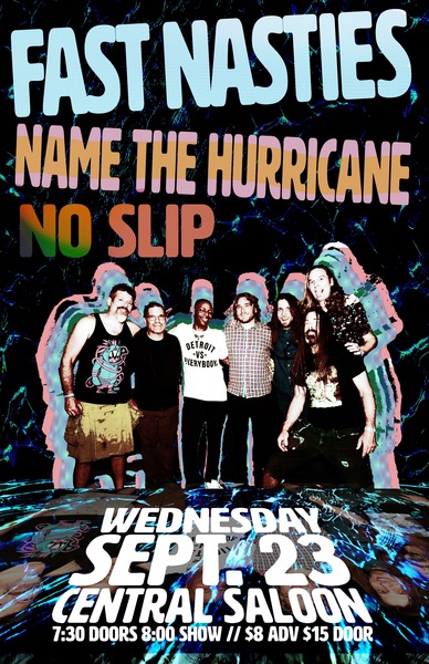 Fast Nasties • Name The Hurricane • No Slip Logo