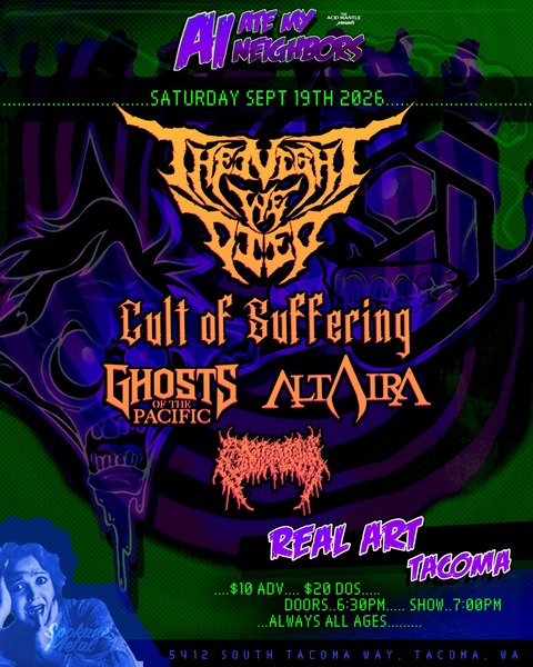 Real Art Tacoma Presents: AI Ate My Neighbors Tour: Castration, The Night We Died, Cult of Suffering, Ghost of the Pacific, Altaira Logo
