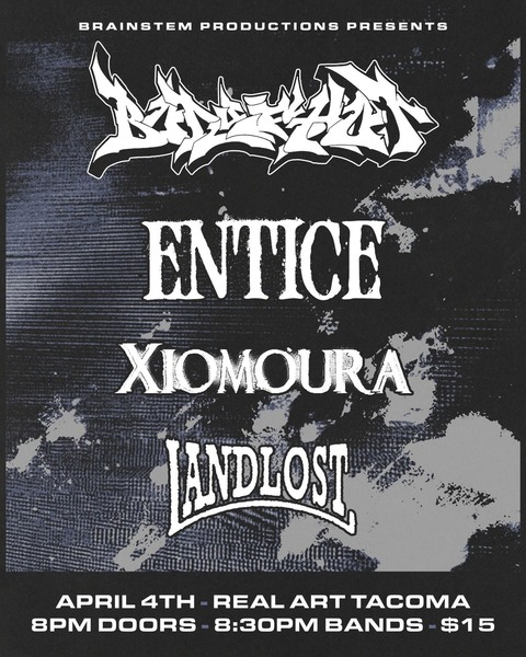 Brainstem Productions Presents: Bodyshot, Entice, Xiomoura, Land Lost Logo