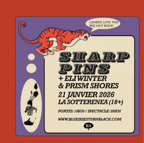 Blue Skies Turn Black présente: SHARP PINS (mem. Lifeguard) + ELI WINTER + PRISM SHORES Logo