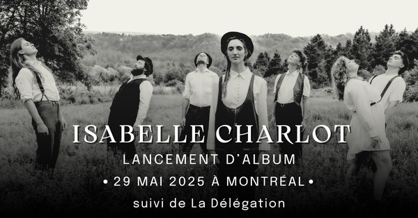 Lancement d'album Isabelle Charlot, suivi de La Délégation Logo