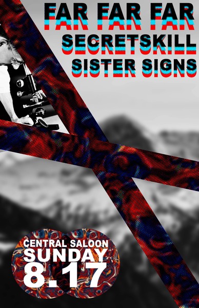 Far Far Far • Secretskill • Sister Signs Logo