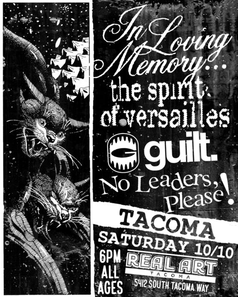 Real Art Tacoma Presents: In Loving Memory, The Spirit of Versailles, Guilt, No Leaders Please Logo