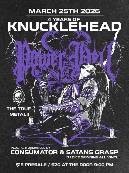 Knucklehead 4 Year Anniversary w/ Power From Hell Logo