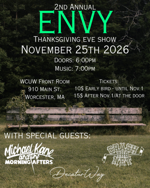 Envy 2nd Annual Thanksgiving Eve Show with special guests Michael Kane & The Morning Afters, Crash The Net, Decatur Way Logo