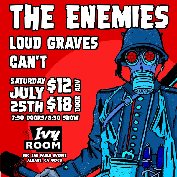 THE ENEMIES + LOUD GRAVES + CAN'T Logo
