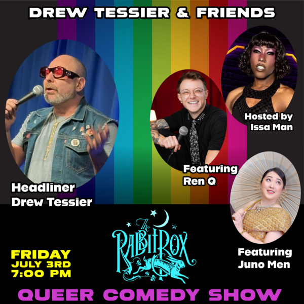 Drew Tessier and Friends - Queer Comedy Logo