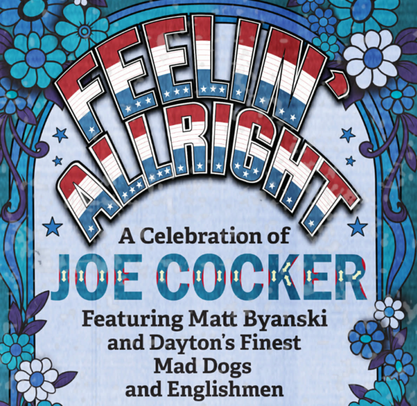 Feelin' Alright! A Celebration of Joe Cocker's Mad Dogs & Englishmen Logo