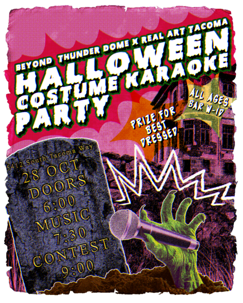 Beyond ThunderDome Cafe X Real Art Tacoma Presents: Halloween Costume Karaoke Party! Logo