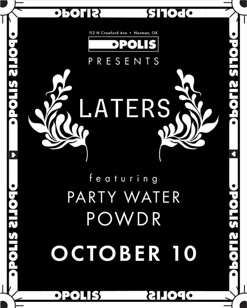 LATERS, POWDER, PARTY WATER Logo