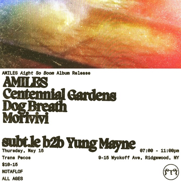AMILES Album Release: Centennial Gardens / Dog Breath / Morivivi / subt.le b2b Yung Mayne  Logo