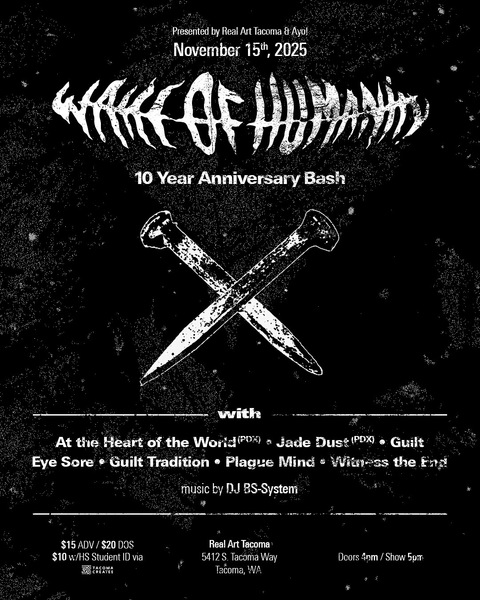 Real Art Tacoma x Ayo! Present: Wake of Humanity 10 Year Anniversary Bash Logo
