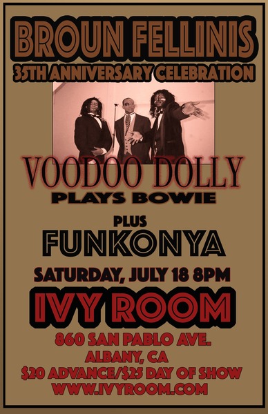 BROUN FELLINIS + Voodoo Dolly plays Bowie + Funkonya Logo