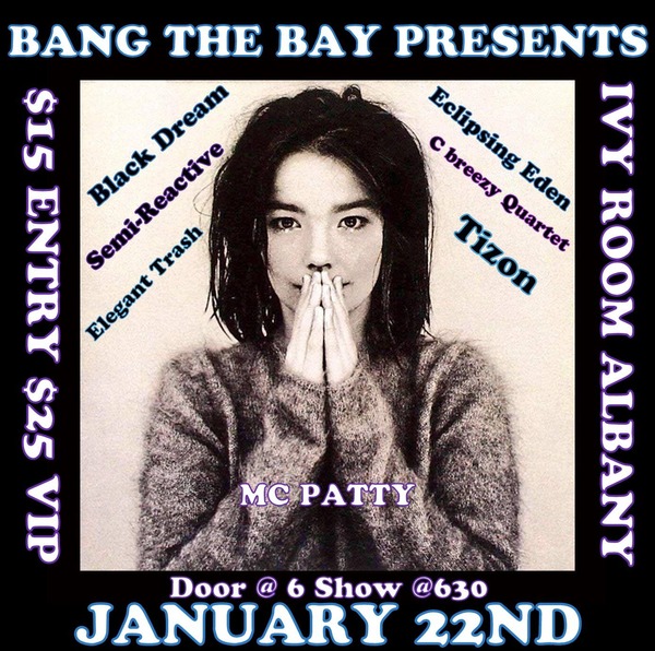 BANG THE BAY! BLACK DREAM • SEMI-REACTIVE • ELEGANT TRASH Logo