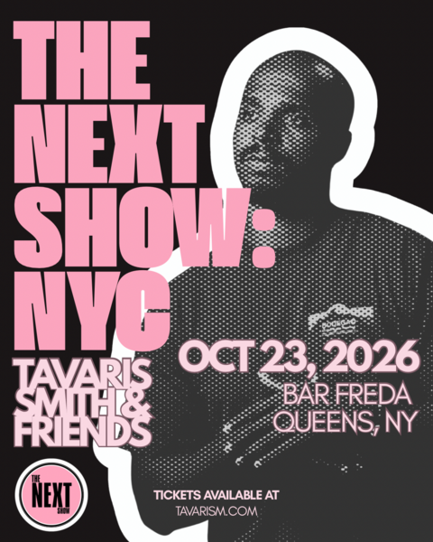 The Next Show Presents: Tavaris Smith Logo