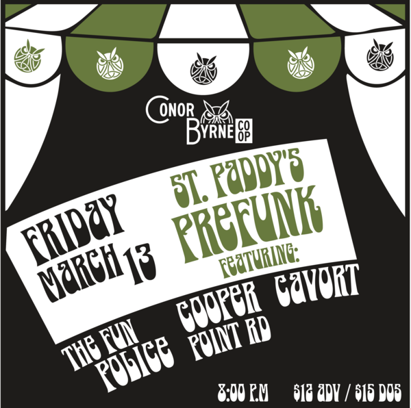 St Paddy's Prefunk with The Fun Police, Cooper Point Rd & Cavort Logo