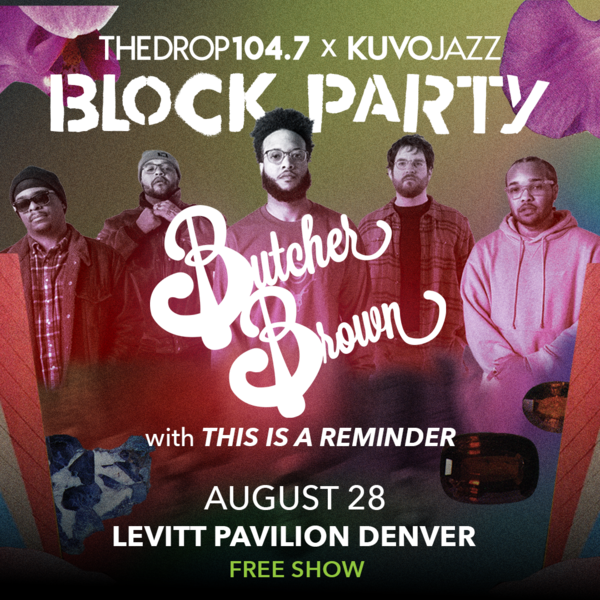 The Block Party ft. Butcher Brown with THIS IS A REMINDER Logo