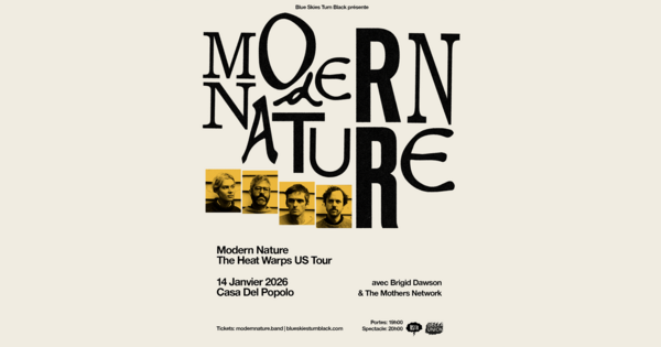 Blue Skies Turn Black présente: MODERN NATURE  +  BRIGID DAWSON & THE MOTHERS NETWORK Logo