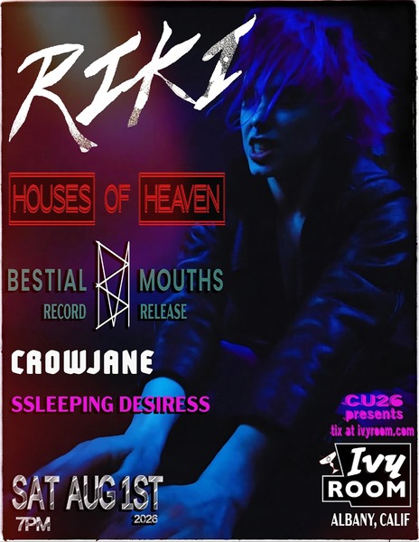 **SHOW POSTPONED** RIKI + HOUSES OF HEAVEN + BESTIAL MOUTHS Logo