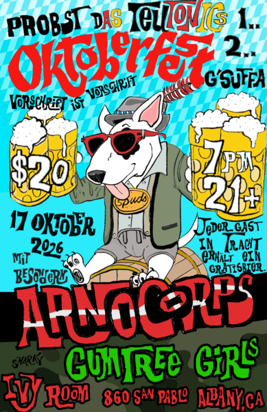 Arnocorps + The Teutonics (20th Anniversary show) + The Gum Tree Girls Logo