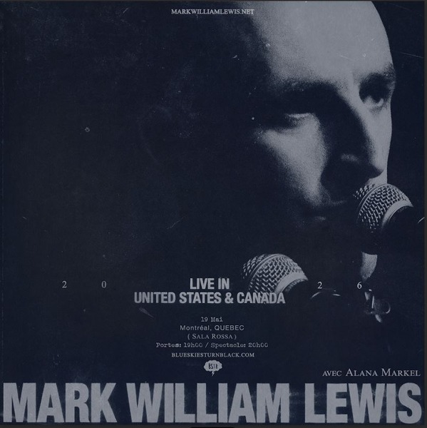 Blue Skies Turn Black présente MARK WILLIAM LEWIS + ALANA MARKEL Logo