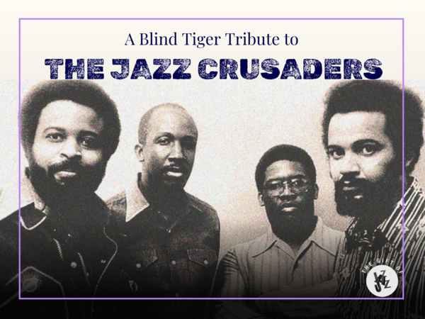 A Blind Tiger Tribute to The Jazz Crusaders Logo