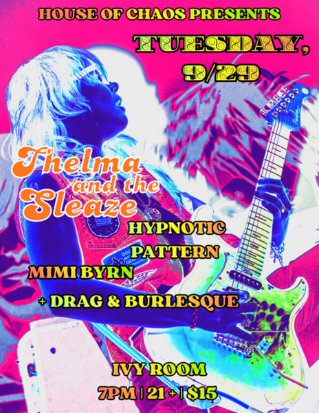 Thelma and the Sleaze + HYPNOTIC PATTERN + MIMI BYRN Logo