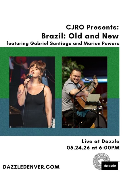CJRO 26 Sunday Sessions Presents Brazil: Old and New, featuring Gabriel Santiago and Marion Powers Logo
