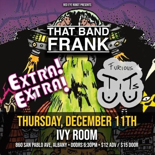 That Band Frank • Furious Tits • Extra! Extra! Logo