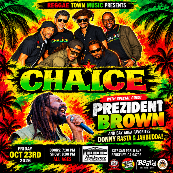 Chalice + Prezident Brown: Legends of Reggae with Donny Rasta & JAHBUDDA! Logo