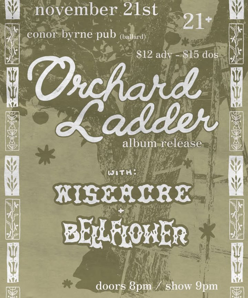 Orchard Ladder (Album Release) + Wiseacre + Bellflower Logo