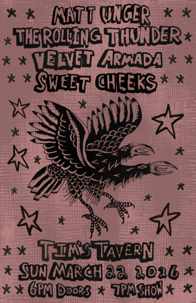 Matt Unger // The Rolling Thunder // Velvet Armada // Sweet Cheeks Logo