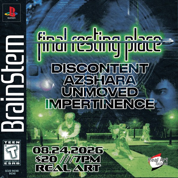 BrainStem Productions Presents: Final Resting Place, Discontent, Azshara, Unmoved, Impertinence Logo
