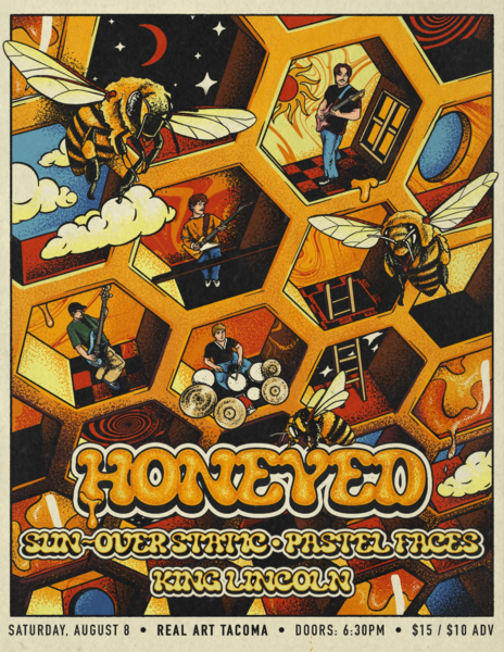 Real Art Tacoma Presents: Honeyed, Sun-Over Static, Pastel Faces, King Lincoln Logo