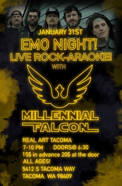 Real Art Tacoma Presents:  EMO NIGHT! Live Rock-Araoke! w/ Millennial Falcon Logo