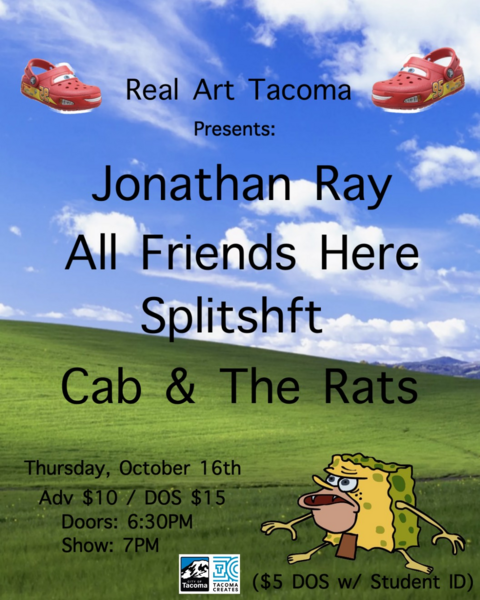 Real Art Tacoma Presents: Jonathan Ray, All Friends Here, Splitshft, Cab & The Rats Logo