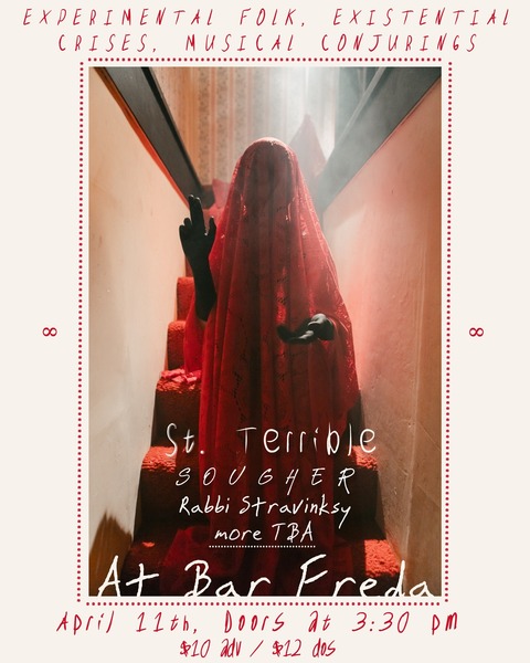 St. Terrible + Sougher +TBA: Experimental Folk and more Logo
