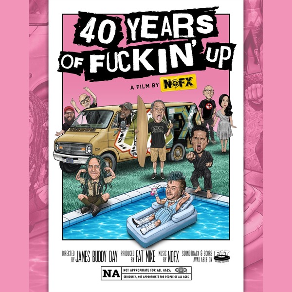 40 Years of Fuckin' Up: A Film By NOFX Logo
