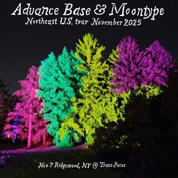 7PM- Advance Base, Moontype, Greg Jamie Logo