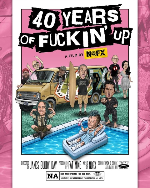 40 Years of Fuckin'  Up: A Film By NOFX! Logo