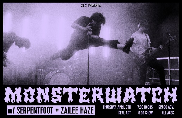 s.e.s. presents: Monsterwatch w/ Serpentfoot & Zailee Haze Logo