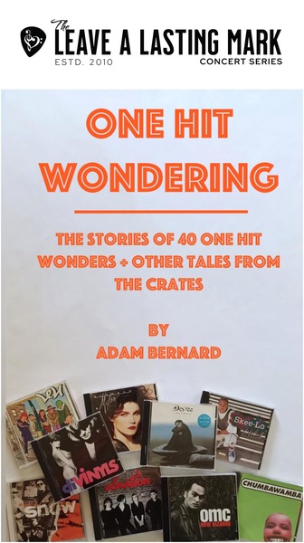 Leave A Lasting Mark Presents: “One Hit Wondering” Logo